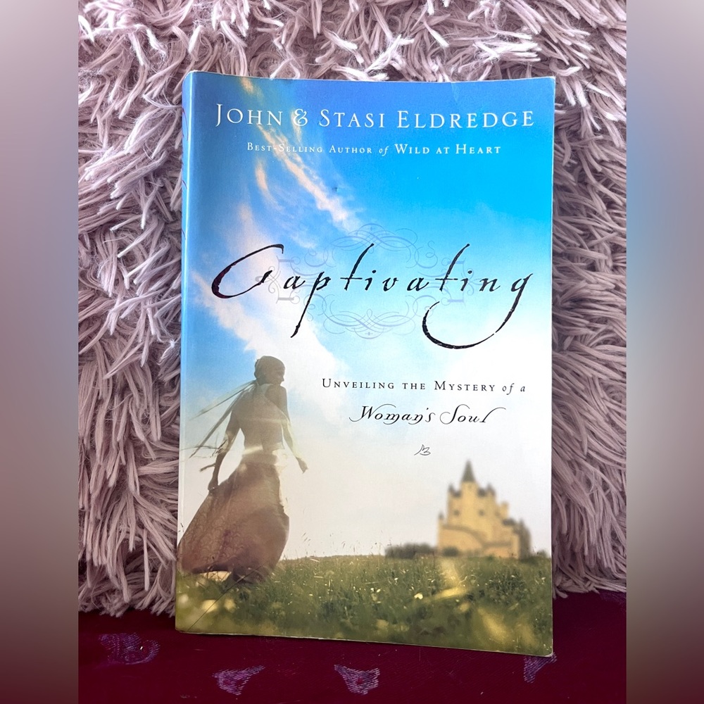 Captivating by John & Stasi Eldredge
